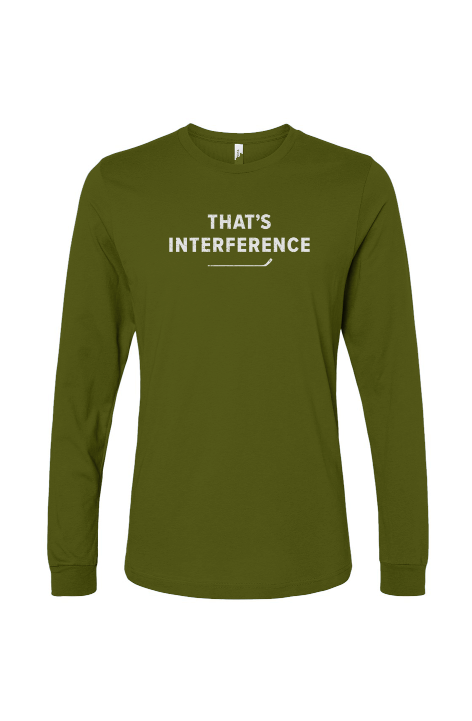 The Benchwarmer That's Interference Long Sleeve Military Green | Barn Garb Hockey Threads