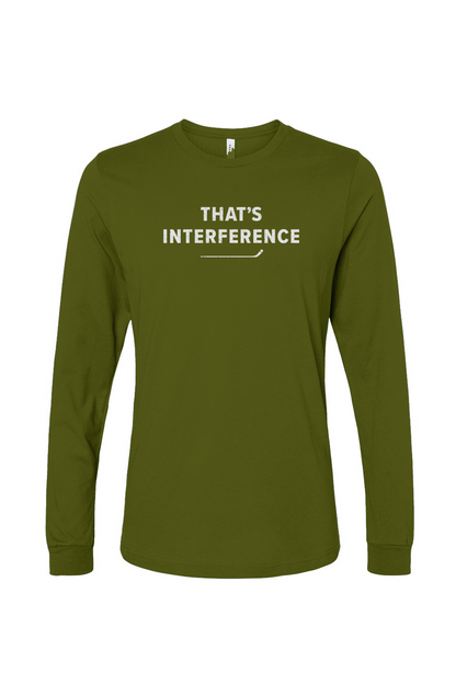 The Benchwarmer That's Interference Long Sleeve Military Green | Barn Garb Hockey Threads