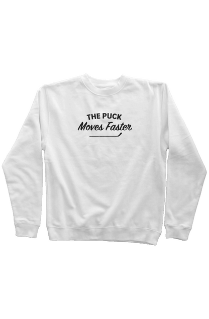 The Puck Moves Faster Rinkside Crewneck Sweatshirt White | Barn Garb Hockey Threads