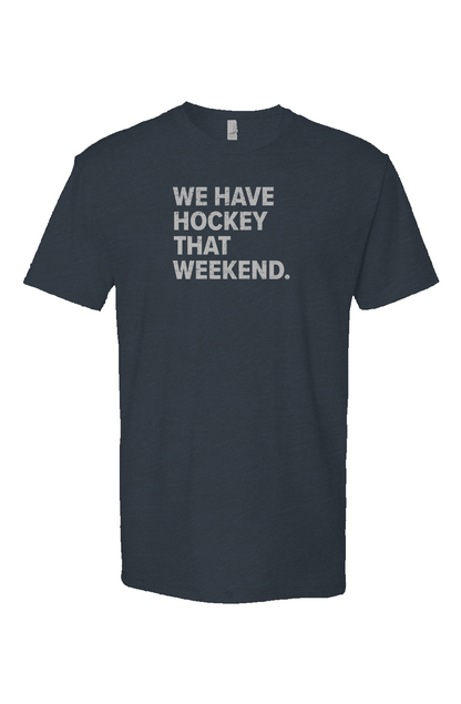 We Have Hockey That Weekend Breakaway Performance Tee Navy | Barn Garb Hockey Threads